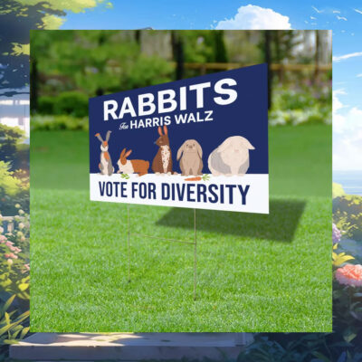 Rabbits For Harris Walz Vote For Diversity Yard Sign