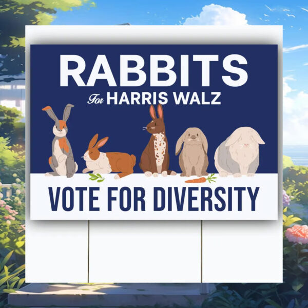 Rabbits For Harris Walz Vote For Diversity Yard Sign