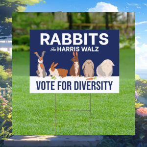 Rabbits For Harris Walz Vote For Diversity Yard Sign
