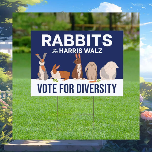 Rabbits For Harris Walz Vote For Diversity Yard Sign