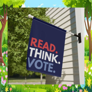 Read Think Vote Kamala 2024 Garden Flag