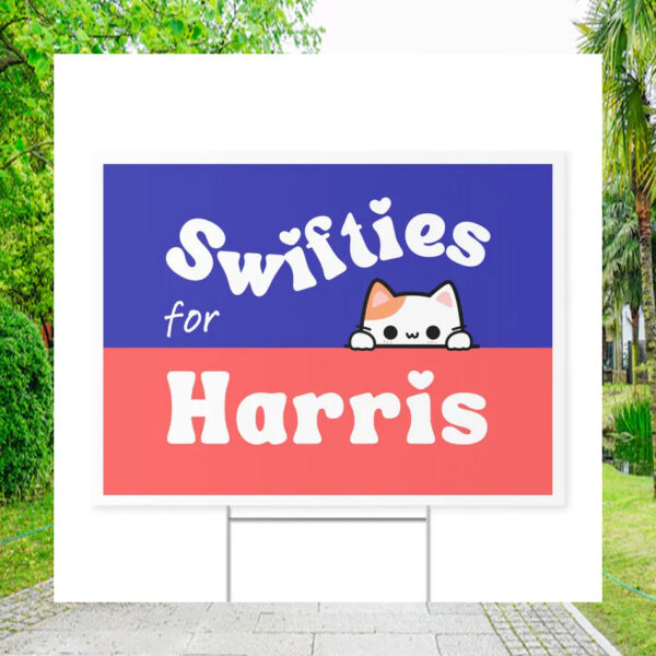 Swifties For Harris Democratic Yard Sign