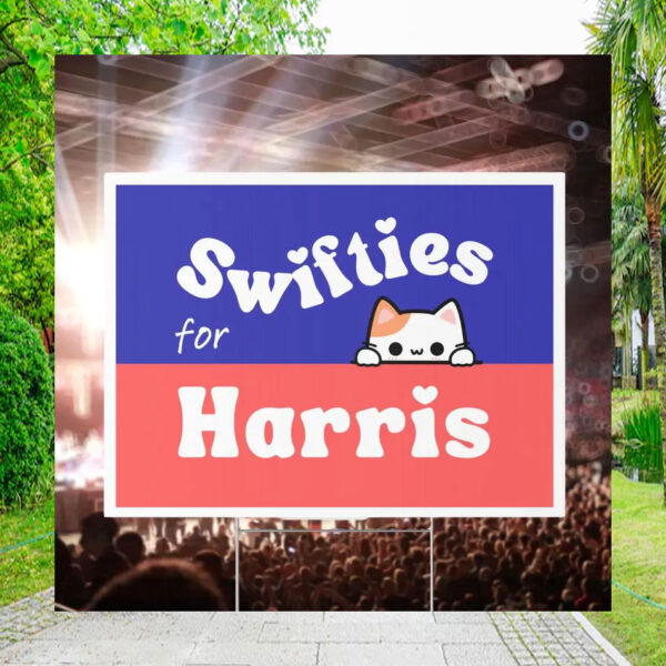Swifties For Harris Democratic Yard Sign