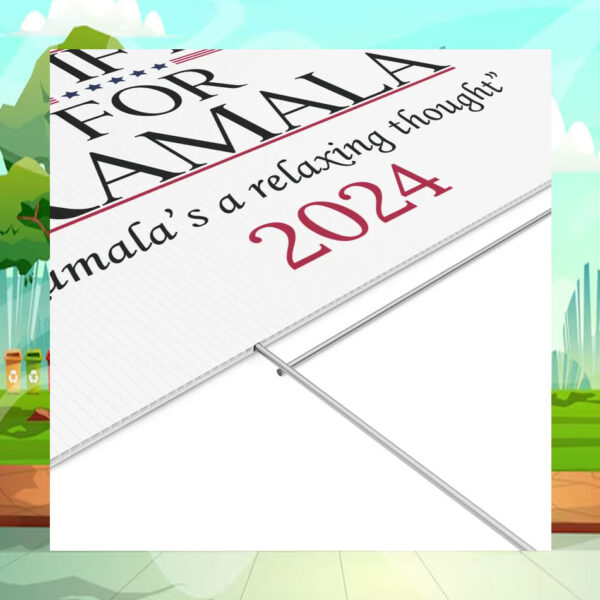 Swifties For Kamala A Relaxing Thought 2024 Yard Sign
