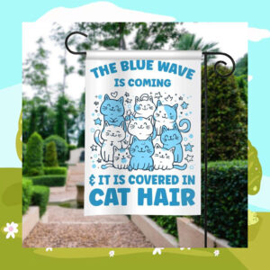 The Blue Wave Is Coming & It Is Covered In Cat Hair For Kamala Flags