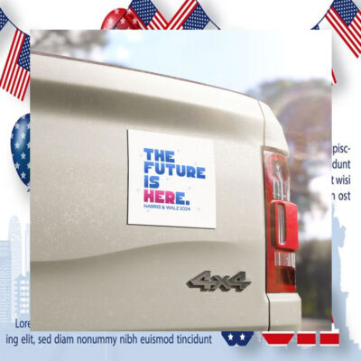 The Future is Here Harris & Walz 2024 Car Magnet