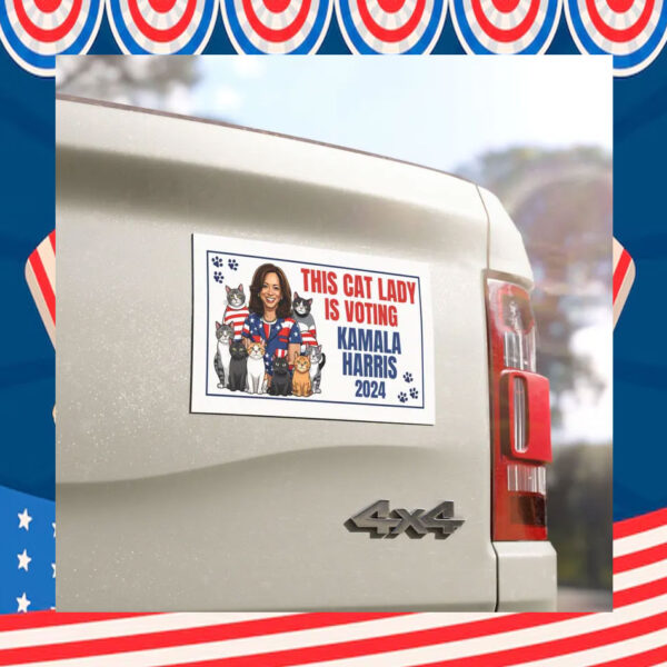 This Cat Lady Is Voting Kamala Harris 2024 Car Magnet