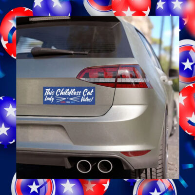 This Childless Cat Lady Vote! Harris Walz 2024 Car Magnet