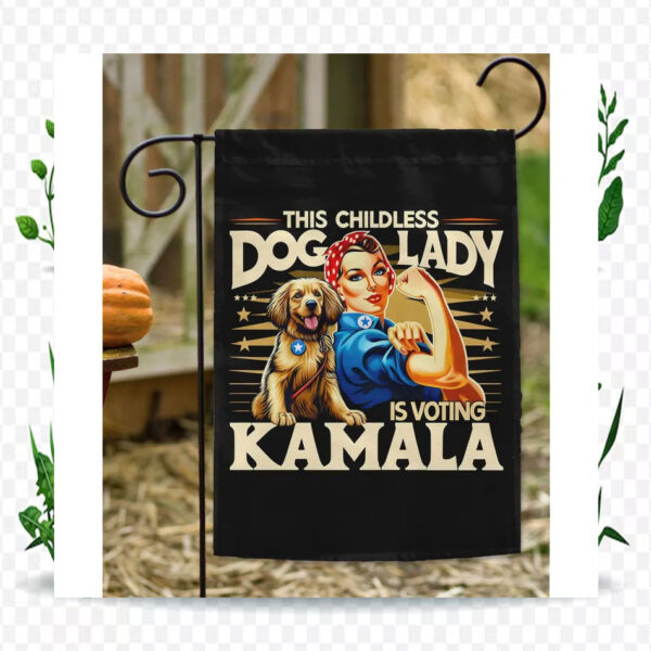 This Childless Dog Lady Is Voting Kamala Election Flag