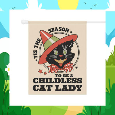 Tis The Season To Be A Childless Cat Lady For Kamala Harris Flag