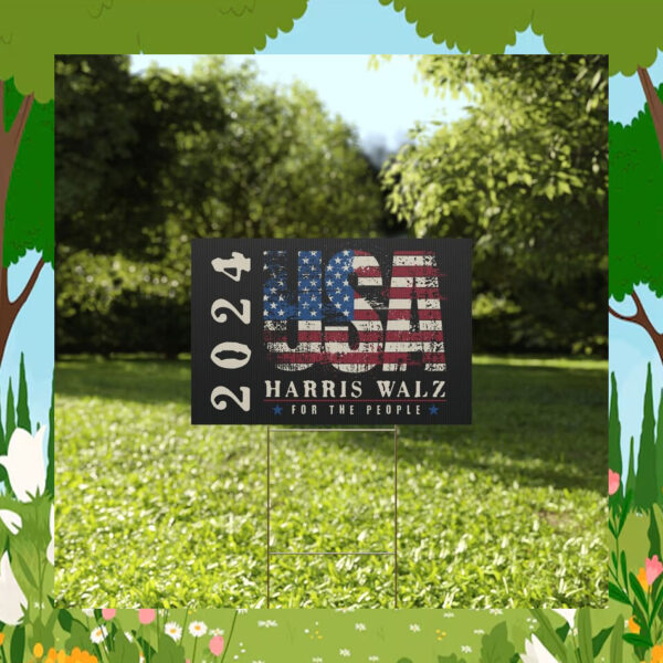USA Harris Walz For The People 2024 Yard Sign