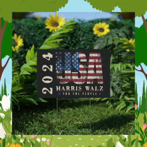 USA Harris Walz For The People 2024 Yard Sign