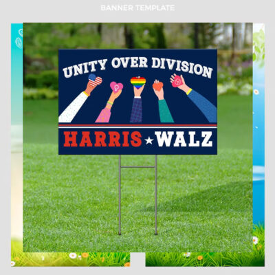 Unity Over Division Harris Walz 2024 Political Yard Sign