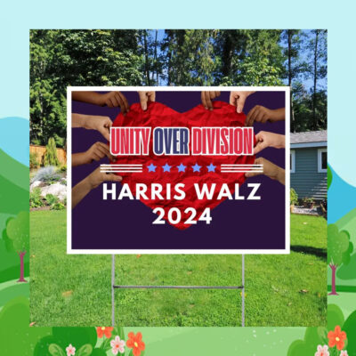 Unity Over Division Harris Walz 24 Yard Signs