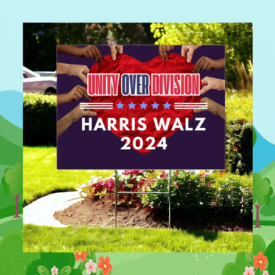 Unity Over Division Harris Walz 24 Yard Signs