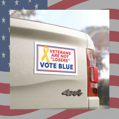 Veterans Are Not Losers Vote Blue Kamala Car Magnet