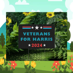 Veterans For Harris 2024 Yard Sign