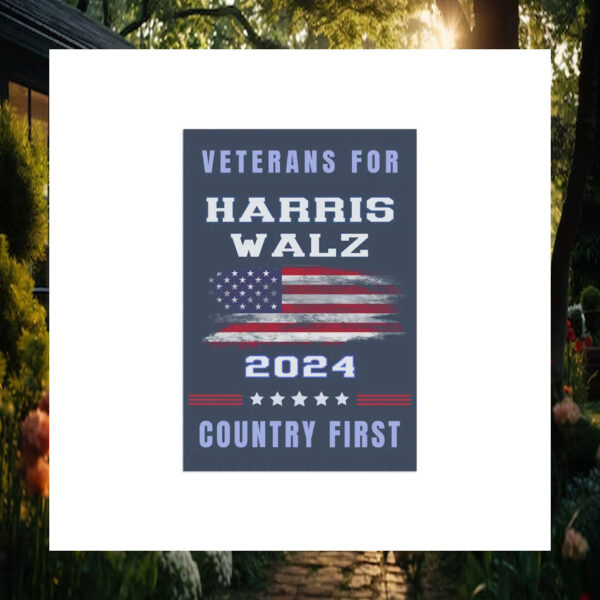 Veterans For Harris Walz 2024 Country First Garden Flag