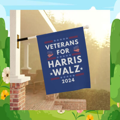 Veterans For Harris Walz 2024 Garden And House Flag