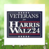 Veterans For Harris Walz '24 Political Yard Sign