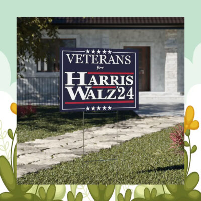 Veterans For Harris Walz 24 Political Yard Signs