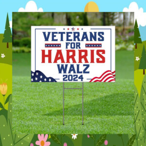 Veterans For Harris Walz 24 Yard Sign