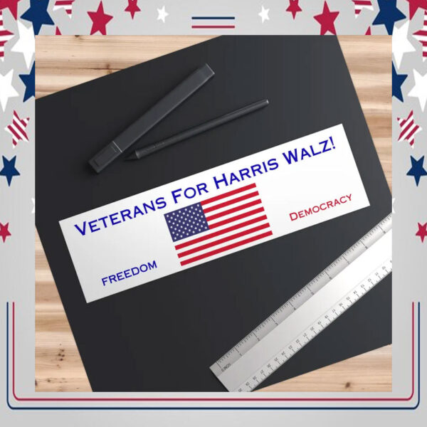 Veterans For Harris Walz! Freedom Democracy Sticker
