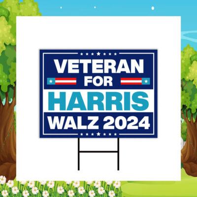 Veterans For Harris Walz Yard Sign