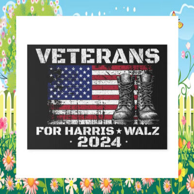 Veterans For Kamala Harris Walz 2024 Yard Signs