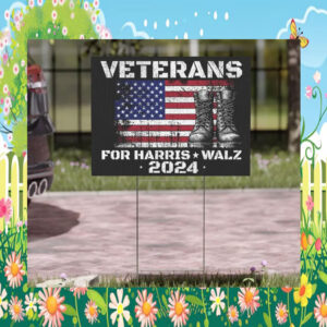 Veterans For Kamala Harris Walz 2024 Yard Signs