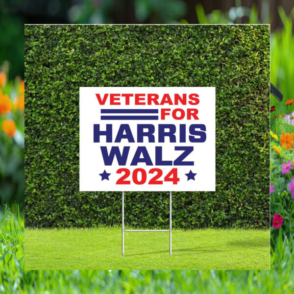 Veterans for Harris Walz 2024 Democratic Yard Sign
