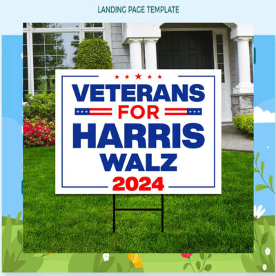 Veterans for Harris Walz 2024 Election Yard Sign