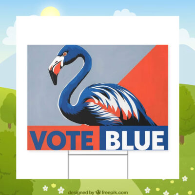 Vote Blue Flamingo For Kamala Harris Yard Sign