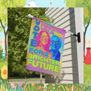 Vote Harris Walz 2024 For A Brighter Future Flag