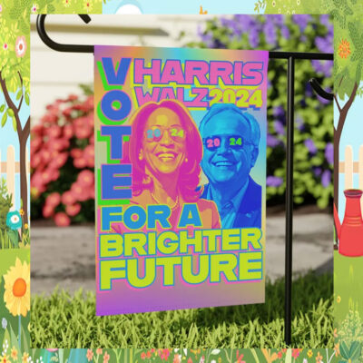 Vote Harris Walz 2024 For A Brighter Future Flag