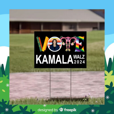 Vote Kamala Walz 2024 Yard Sign