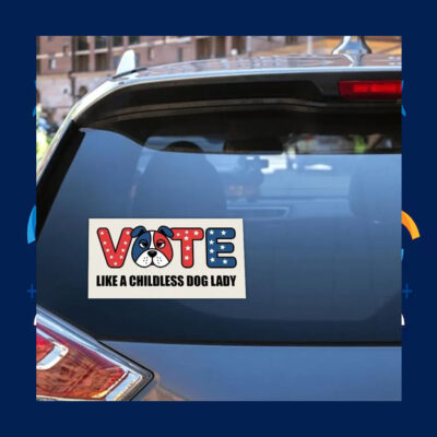 Vote Like A Childless Dog Lady Kamala Sticker