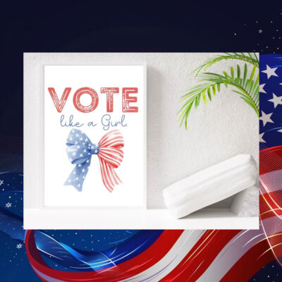 Vote Like A Girl Kamala Poster