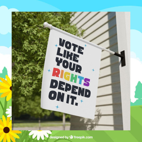 Vote Like Your Rights Depend on It Kamala Harris Flag