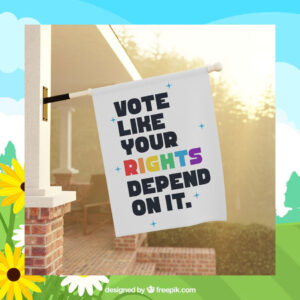 Vote Like Your Rights Depend on It Kamala Harris Flag