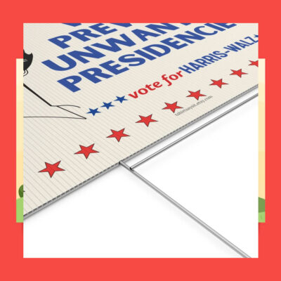 Voting Prevents Unwanted Presidencies Vote For Harris-Walz Yard Sign