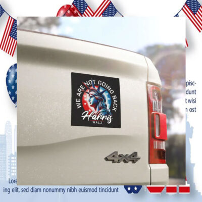 We Are Not Going Back Harris Walz 24 Car Magnet