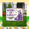 Witches for Kamala You'll Need Some Brooms To A Sweep Up All That Glass 24 Halloween Yard Sign