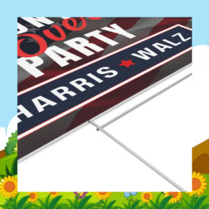 2024 Country Over Party Harris Walz Yard Sign
