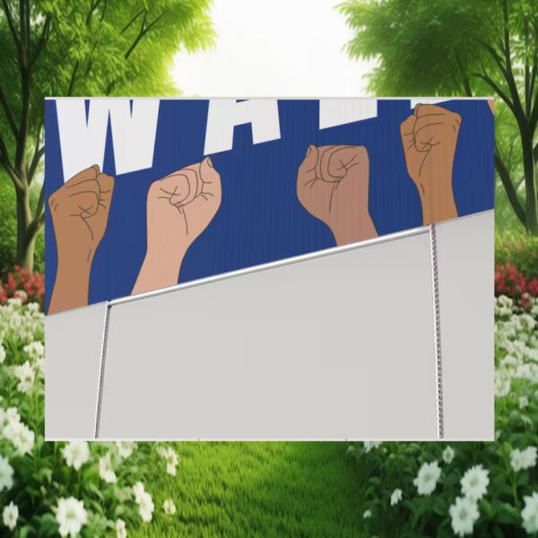 2024 Harris For Everyone Walz Yard Sign