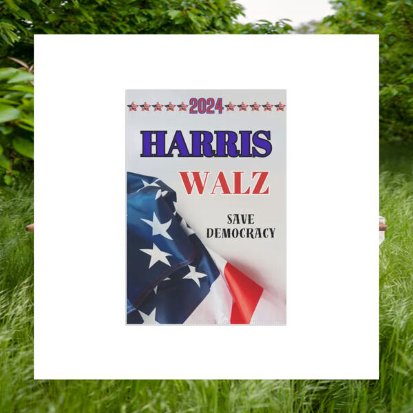 2024 Harris Walz Save Democracy Garden Flag