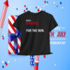 2024 Harris. Walz. For The Win. Shirt