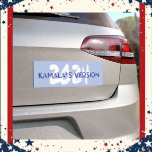 2024 Kamala's Version Car Magnet