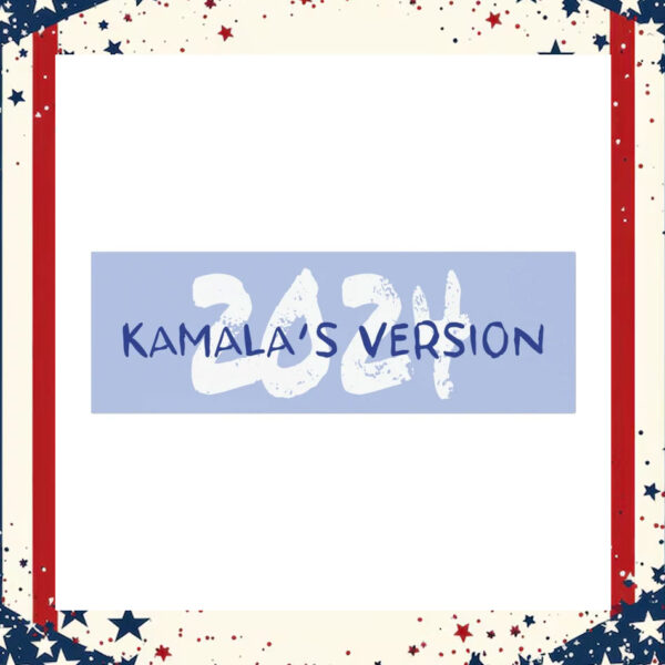 2024 Kamala's Version Car Magnet