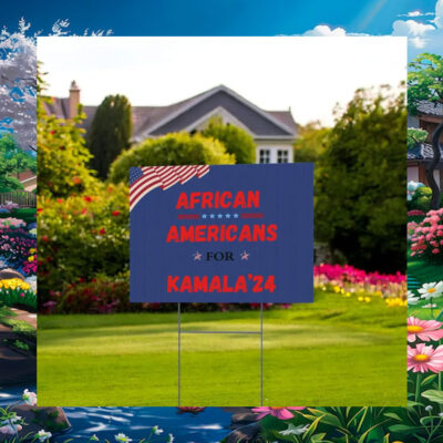 African Americans For Kamala Yard Sign